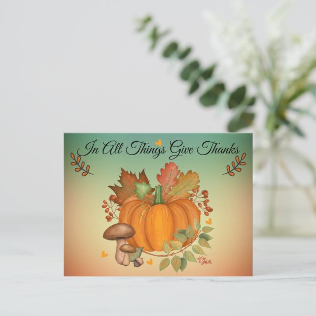 In All Things Give Thanks Postcard (Standing Front)