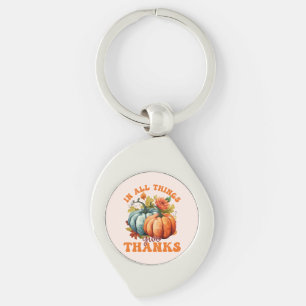 In All Things Give Thanks Pumpkin Key Ring