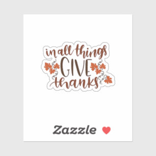 In All Things Give Thanks Thanksgiving Pumpkin 
