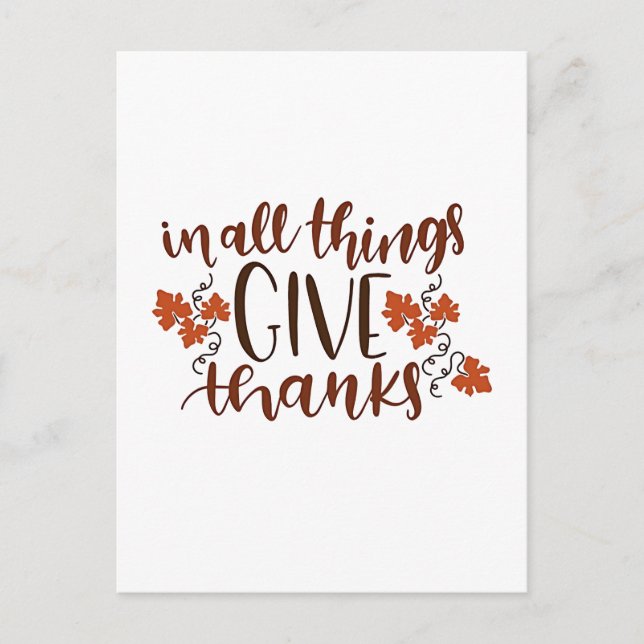 In All Things Give Thanks Thanksgiving Pumpkin  Holiday Postcard (Front)