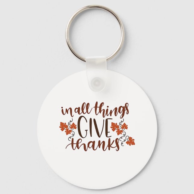 In All Things Give Thanks Thanksgiving Pumpkin  Key Ring (Front)