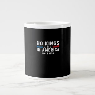 In America Presidents Are Not Kings Minimal Clean Large Coffee Mug