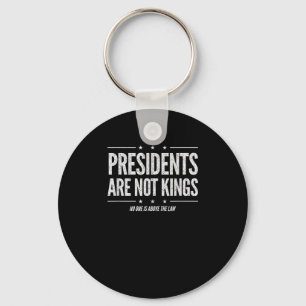 In America Presidents Are Not Kings Retro Classic Key Ring