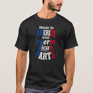 In America With Parts Traditional Puerto Rican T-Shirt