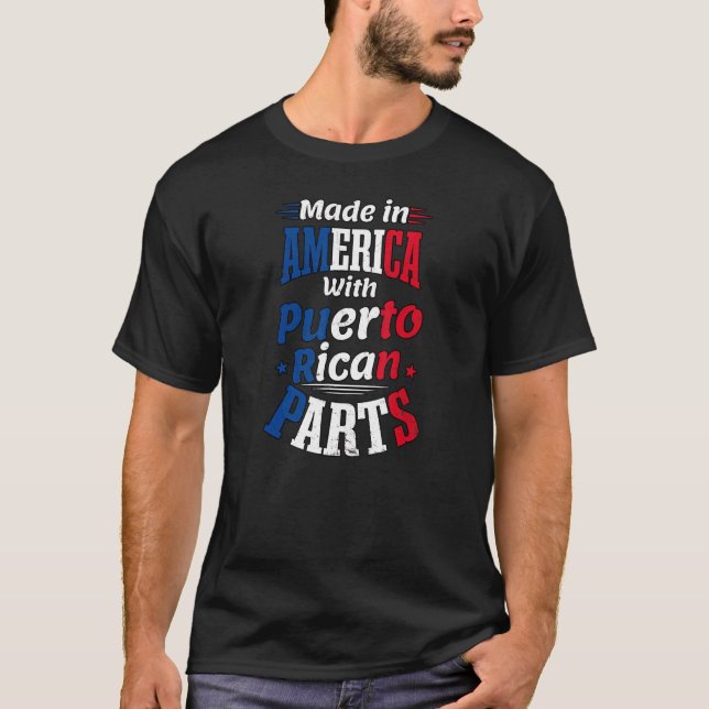 In America With Parts Traditional Puerto Rican T-Shirt (Front)