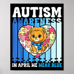 In April We Wear Blue Autism Awareness Lion Puzzle Poster