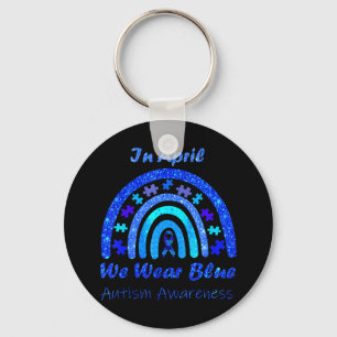 In April We Wear Blue Autism Awareness Month suita Key Ring