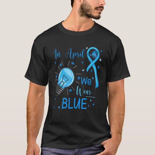 In April We Wear Blue Autism Awareness Puzzle Mom  T-Shirt (Front)