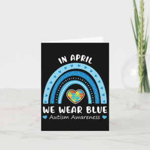 In April We Wear Blue Autism Awareness Rainbow Puz Card
