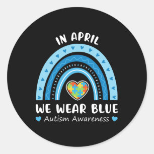 In April We Wear Blue Autism Awareness Rainbow Puz Classic Round Sticker