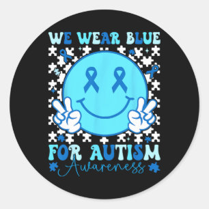 In April We Wear Blue Autism Awareness Ribbon Supp Classic Round Sticker