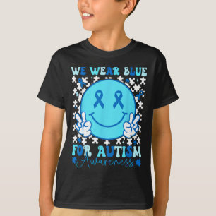 In April We Wear Blue Autism Awareness Ribbon Supp T-Shirt