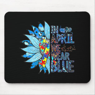 In April We Wear Blue Autism Awareness Special Edu Mouse Mat