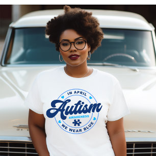 In April We Wear Blue Autism T-shirt