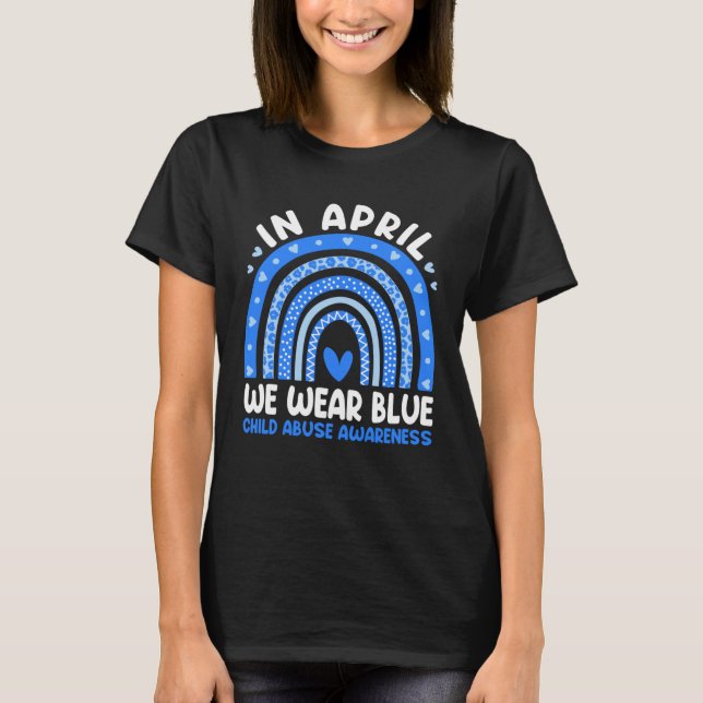 In April We Wear Blue Child Abuse Prevention Aware T-Shirt (Front)