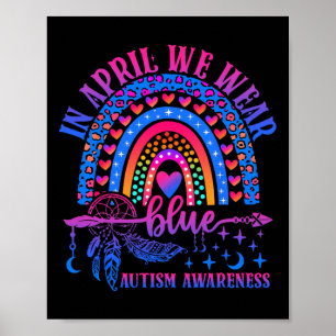 In April We Wear Blue Cute Autism Awareness Kids W Poster