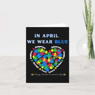 In April We Wear Blue For World Autism Awareness D Card