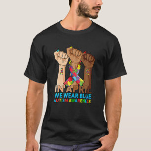 In April We Wear Blue Hands Mom Women Autism Aware T-Shirt