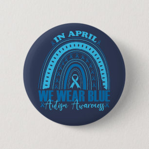 In April We Wear Blue Rainbow Autism Awareness Mon 6 Cm Round Badge