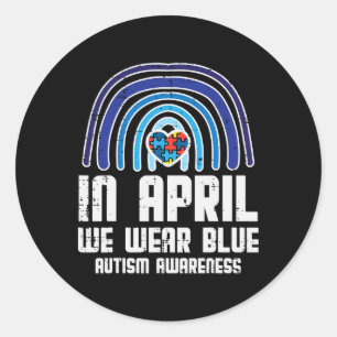 In April We Wear Blue Rainbow Heart Autism Awarene Classic Round Sticker