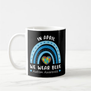 In April We Wear Blue shirt is the perfect gift fo Coffee Mug
