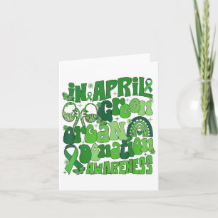 In April We Wear Green Organ Donation Awareness Card
