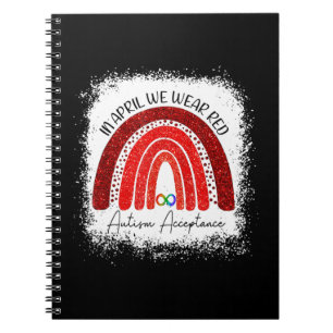 In April We Wear Red Instead Autism People Accepta Notebook