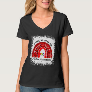 In April Wear Red Instead Autism Acceptance T-Shirt