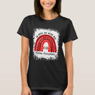 In April Wear Red Instead Autism Acceptance T-Shirt