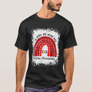 In April Wear Red Instead Autism-acceptance T-Shirt