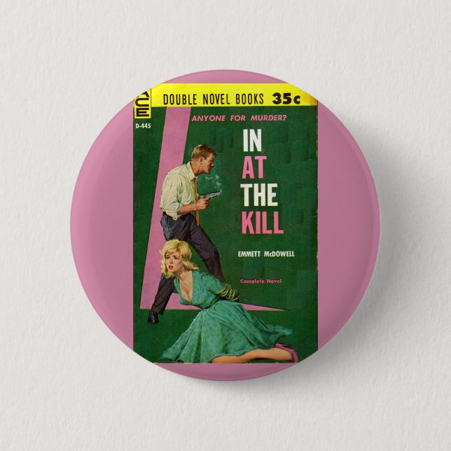 In At the Kill pulp novel cover 6 Cm Round Badge (Front)
