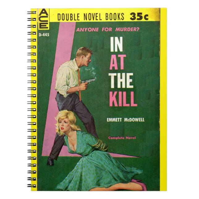 In At the Kill pulp novel cover Notebook (Front)