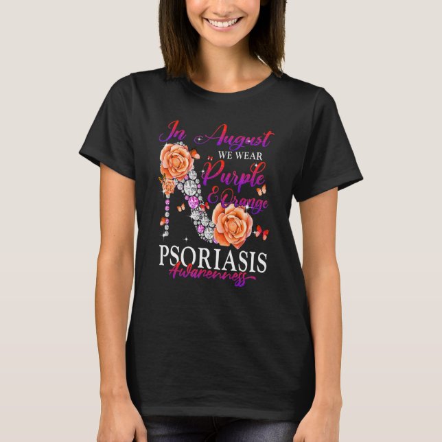 In August We Wear Orange Purple Psoriasis Awarenes T-Shirt (Front)