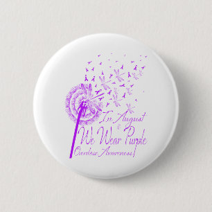 In August We Wear Purple Overdose Awareness 6 Cm Round Badge
