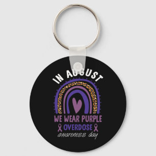 In August We Wear Purple Overdose Awareness Day Ra Key Ring
