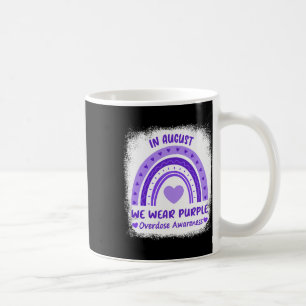 In August We Wear Purple Overdose Awareness Month Coffee Mug