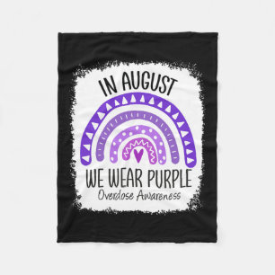 In August We Wear Purple Overdose Awareness Month Fleece Blanket