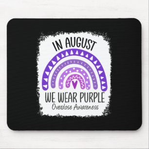 In August We Wear Purple Overdose Awareness Month  Mouse Mat