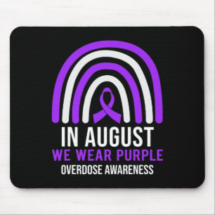 In August We Wear Purple Overdose Awareness Month Mouse Mat