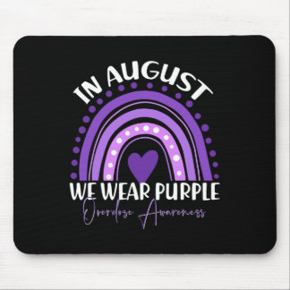 In August We Wear Purple Overdose Awareness Month Mouse Mat