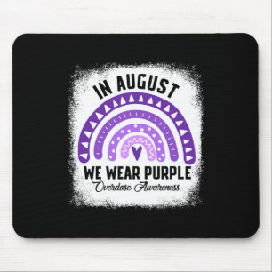 In August We Wear Purple Overdose Awareness Month Mouse Mat