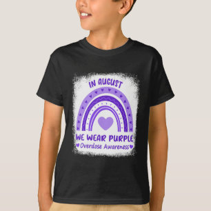 In August We Wear Purple Overdose Awareness Month T-Shirt