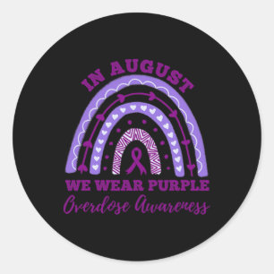 In August We Wear Purple Overdose Awareness Rainbo Classic Round Sticker
