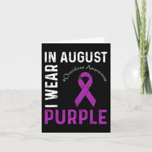 In August We Wear Purple Overdose Awareness Ribbon Card
