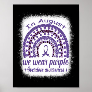 In August We Wear Purple Rainbow Overdose Awarenes Poster