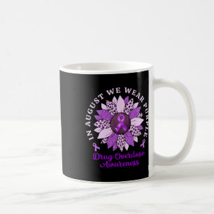 In August We Wear Purple Sunflower Drug Overdose A Coffee Mug