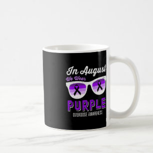 In August We Wear Purple Sunglasses Overdose Aware Coffee Mug