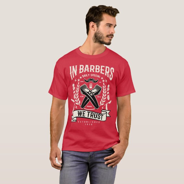 In Barbers We Trust T-Shirt (Front Full)