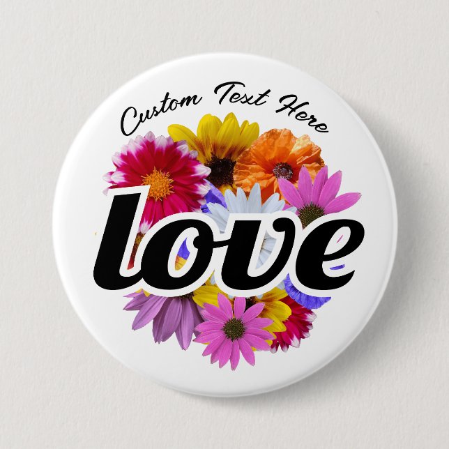 In Bloom - Love with Round Floral Bouquet Button (Front)