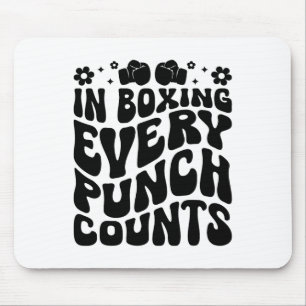 In Boxing Every Punch Counts Boxer Sports Athlete Mouse Mat